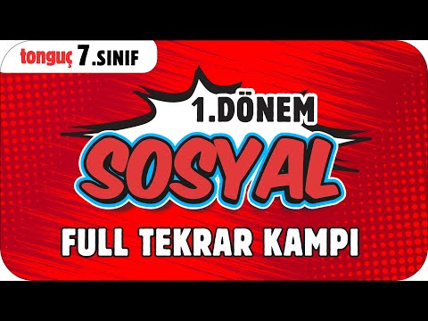 7. Sınıf Sosyal 1. Dönem Full Tekrar ♻ #2025