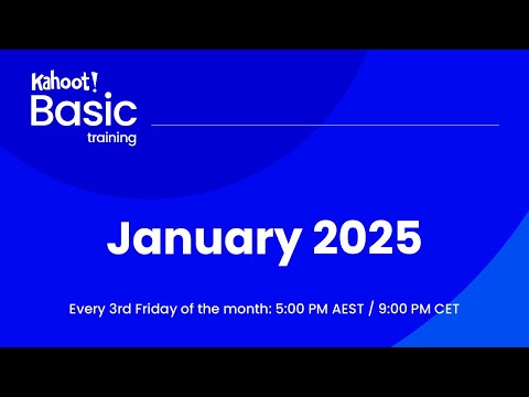 Kahoot! Basic Training | January 2025