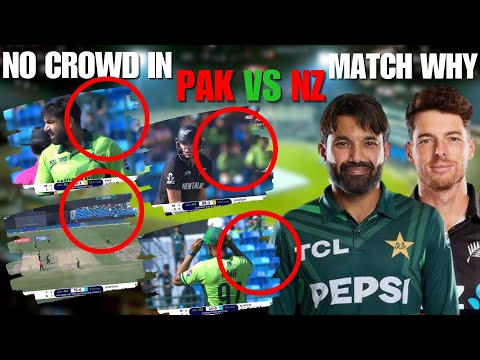 No Crowd in Pakistan vs New Zealand First Champions Trophy Match | Ground is Empty