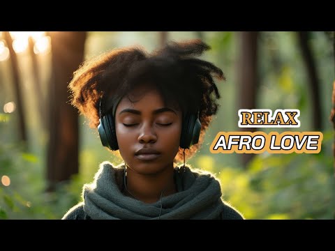 Afro Love Vibes: Calm Afro Love Melodies For Relaxation and Romantic Moments