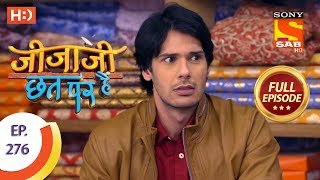 Jijaji Chhat Per Hai - Ep 276 - Full Episode - 24th January, 2019