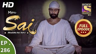 Mere Sai - Ep 286 - Full Episode - 29th October, 2018