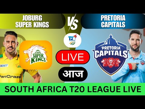 🔴JOBURG SUPER KINGS vs PRETORIA CAPITALS  LIVE 2024 | JSK vs PC Live | SA T20 LEAGUE 2024 Live