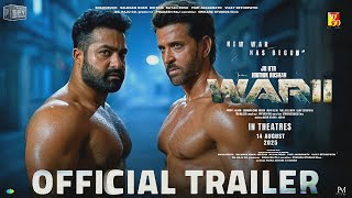 War 2 | Official Trailer | Hrithik Roshan | Jr NTR | Kiara Advani | Ayan Mukerji | YRF Spy Universe