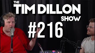 #216 - A Good Deal | The Tim Dillon Show