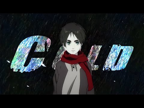 Cold - AMV -「Anime Mix」