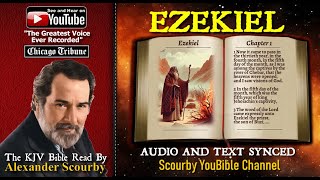 26 | Book of Ezekiel | Read by Alexander Scourby | The GREATEST VOICE Ever Recorded!