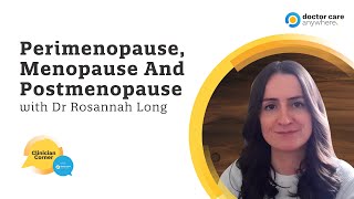 Perimenopause, Menopause And Postmenopause | Clinician Corner