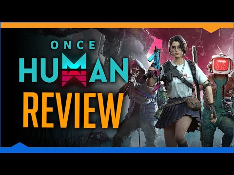 Austin recommends: Once Human (Review)