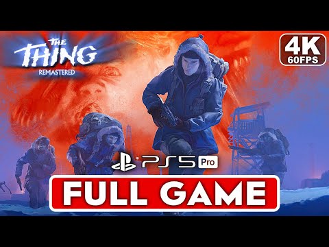 THE THING REMASTERED Gameplay Walkthrough FULL GAME [4K 60FPS PS5 PRO] - No Commentary