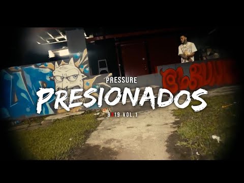 Pressure9x19 - Presionados (OfficialVideo)