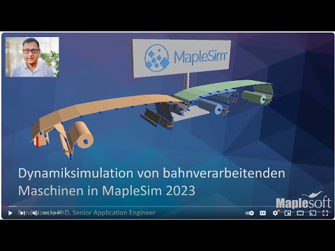 Dynamiksimulation von bahnverarbeitenden Maschinen in MapleSim