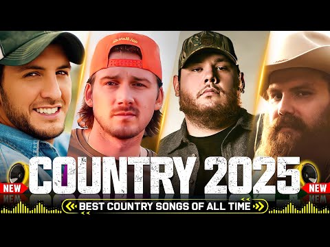 Country Music Playlist 2025 - Morgan Wallen, Luke Combs, Chris Stapleton, Kane Brown, Luke Bryan