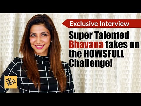 Super Talented Bhavana takes on the HOWSFULL Challenge! | Interview | Siva Karthikeyan ,DD, Star