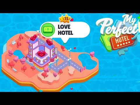 My Perfect Hotel - Love Hotel Prestige Level Up 15 Android Gameplay