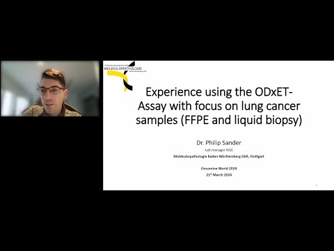 Experience using the ODxET-Assay with focus on lung cancer samples - FFPE and liquid biopsy