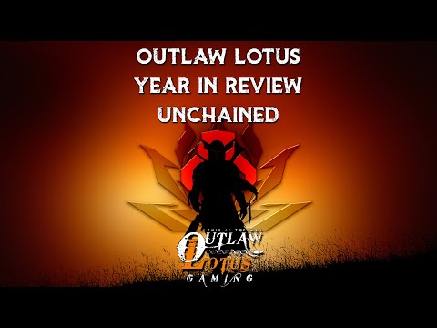 Outlaw Lotus New Year 2021 Recap