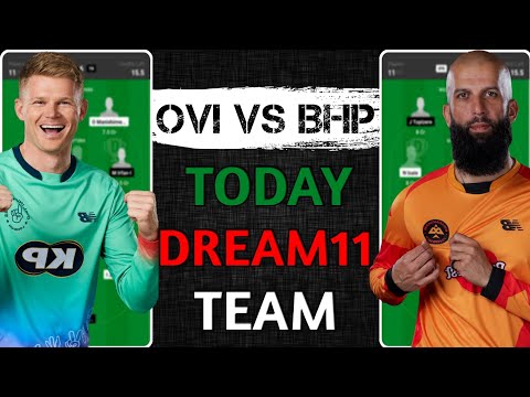 OVI vs BPH Dream11 Team, OVI vs BPH Dream11 Prediction, OVI vs BPH Dream11: Fantasy Tips Analysis