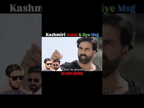 Kashmiri Youth K Liye Msg🤣 Dubbing By @Kashorkot1 😂SUBSCRIBR FOR MORE#youtube #comedy