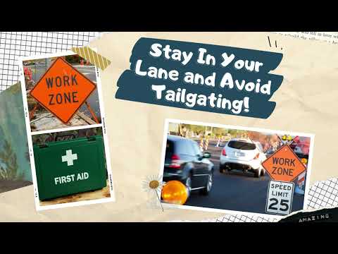 Work Zone Safety Tips