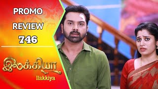 Ilakkiya Promo Review | 13th Mar 2025 | Nandan | Shambhavy | Saregama TV Shows Tamil