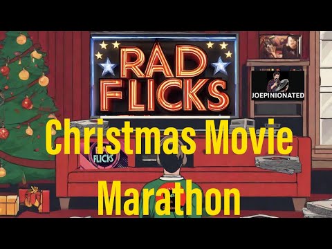 Christmas Movie Marathon 2024 : RadFlicks