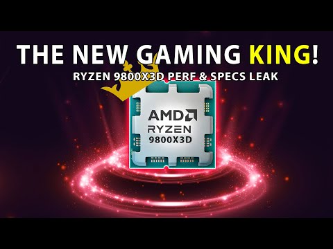 The NEW Gaming King! Ryzen 9800X3D Performance & Specs Leaks