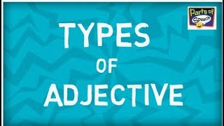 Types of Adjectives | Six Types | Parts of speech