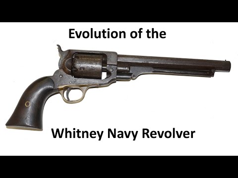 Evolution of the Whitney Navy Revolver