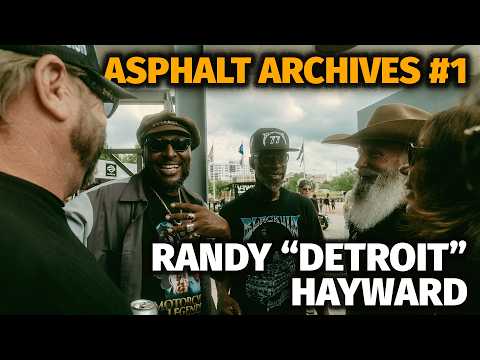 'ASPHALT ARCHIVES' - Episode 1 - Black History & Motorcycle Legends with Randy "Detroit" Hayward