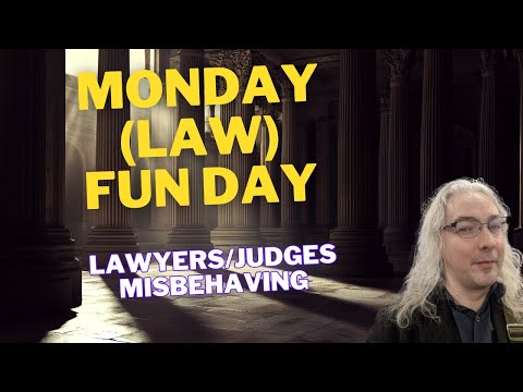 Monday (Law) Fun Day