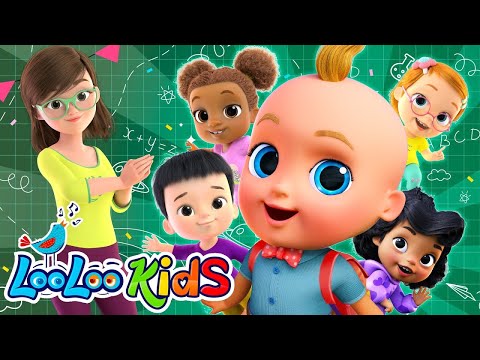 My First Day of School 🥳 90 MIN - Kids Songs and Nursery Rhymes by LooLoo Kids