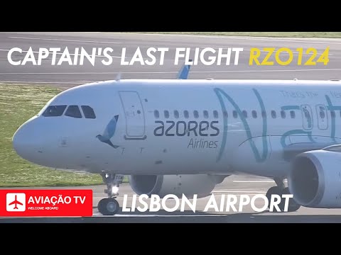 RZO 124 • Captain's Last Flight • PDL-LIS • 25.02.2025