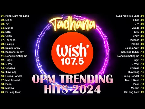 Tadhana, Kung Alam Mo Lang🎵 2024 Best Of Live On Wish 107.5 Bus🎧Top Trending Tagalog Songs Playlist