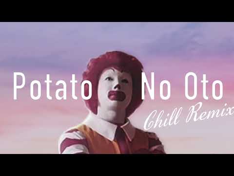 McDonald's Potato Sound (Chill out Remix)