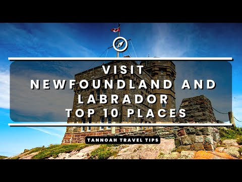 Visit Newfoundland And Labrador, Canada - Top 10 Great Locations