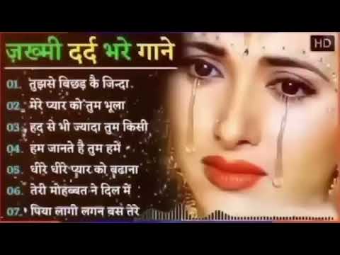 गम भरे गाने प्यार का दर्द 💘Dard Bhare Gaane🌹Hindi Sad Songs Best of Bollywood