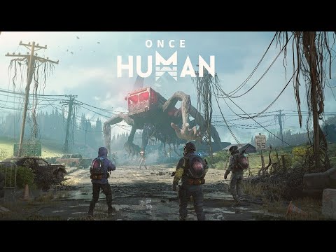 🔴 Once Human Live Gameplay - Let's Play Part 1: New Open World Survival Launch 🔴