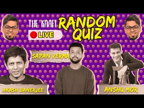 TKR Quiz 11 | SO CLOSE b/w @thedeshbhakt @AnshuMor & Sapan (@EastIndiaComedy )