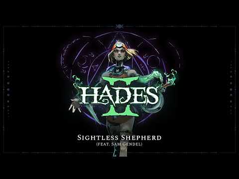 Hades II -  Sightless Shepherd (feat. Sam Gendel)