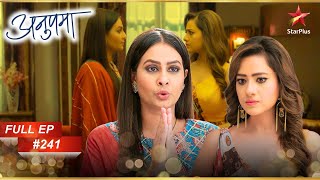 Dolly Ne Ki Kavya Se Request! | Full Episode:241 | Anupama