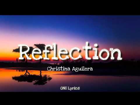 Christina Aguilera - Reflection (From "Mulan) (Lyrics)