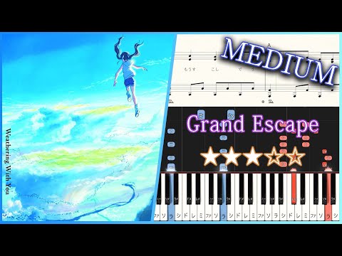 Weathering With You OST - Grand Escape - Medium Piano Tutorial + Sheets【Piano Arrangement】