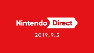 Nintendo Direct 2019.9.5