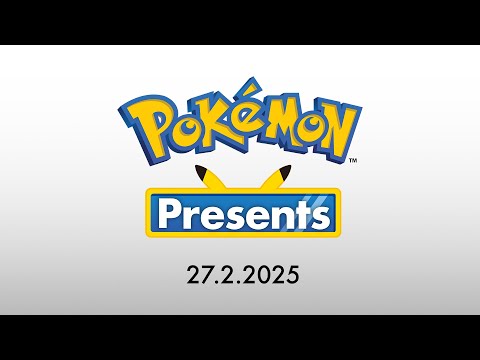 [UK] Pokémon Presents | 27.2.2025