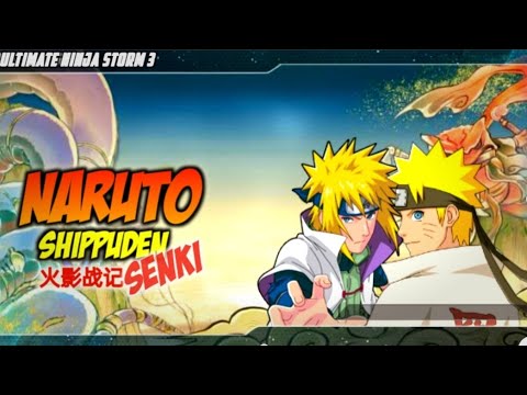 Naruto Senki Mod Terbaru 2023! | Naruto Shippuden Senki Ultimate Ninja Storm 3