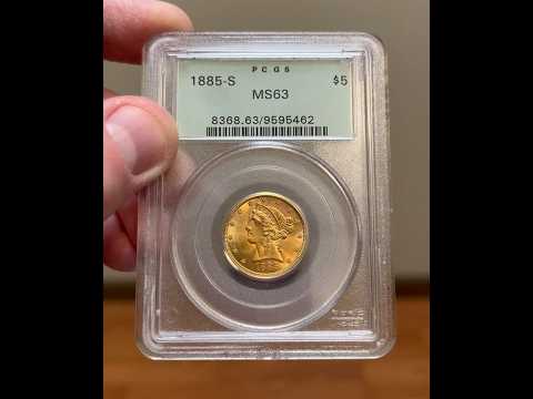 Pre33 Gold!  1885-S $5 Liberty ~ PCGS ~ MS63