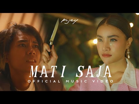 Pijey - Mati Saja (Official Music Video NAGASWARA)