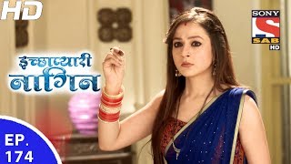 Icchapyaari Naagin - इच्छाप्यारी नागिन - Ep 174 - 26th May, 2017