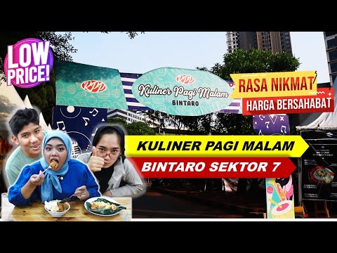 KULINER PAGI MALAM BINTARO.. !! Harga KALI LIMA, RASA BINTANG LIMA ...!!!